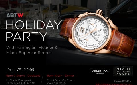 邀請2016年12月7日在佛羅里達州邁阿密舉行的Parmigiani Fleurier手表和超級汽車之夜與aBlogtoWatch